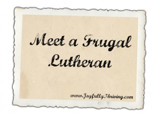 Meet a Frugal Lutheran Frame