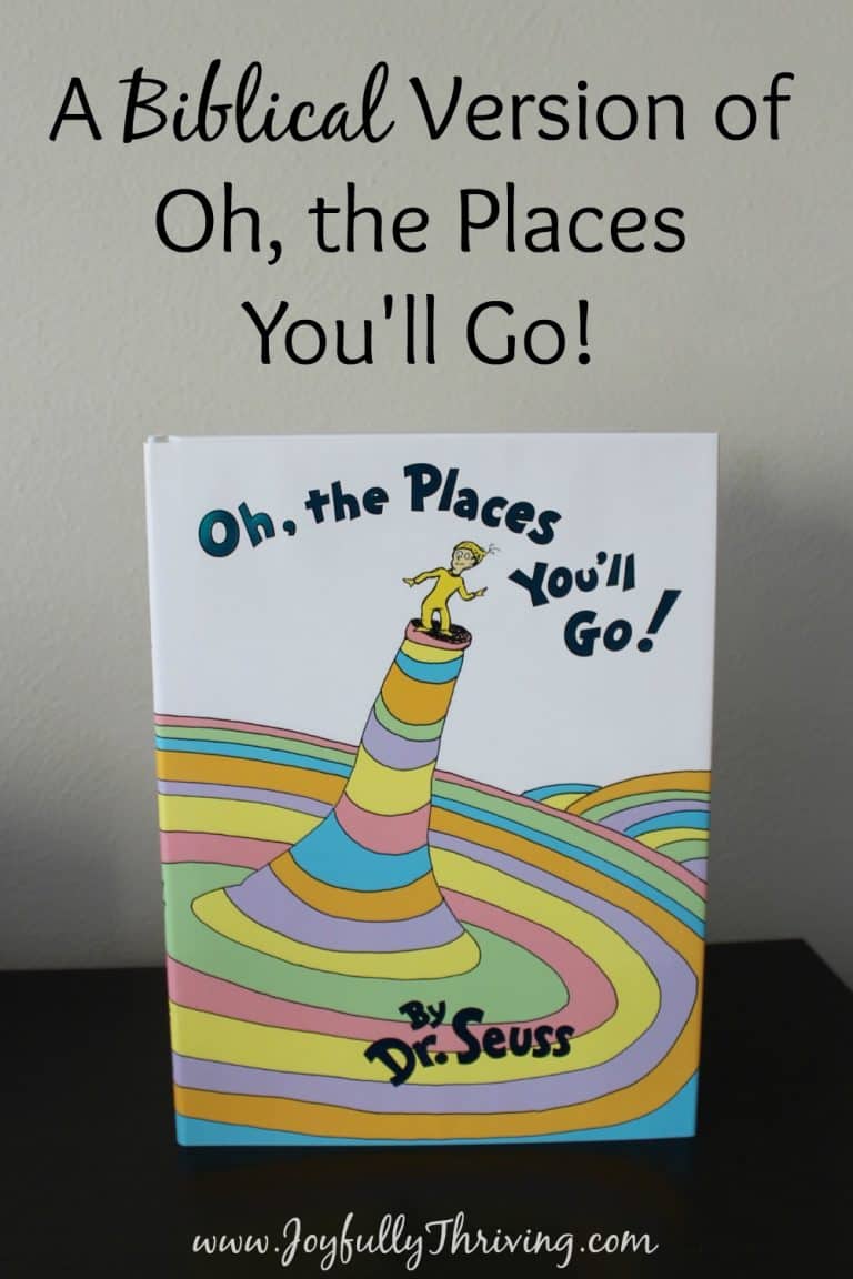 A Biblical Version of Oh, the Places You’ll Go