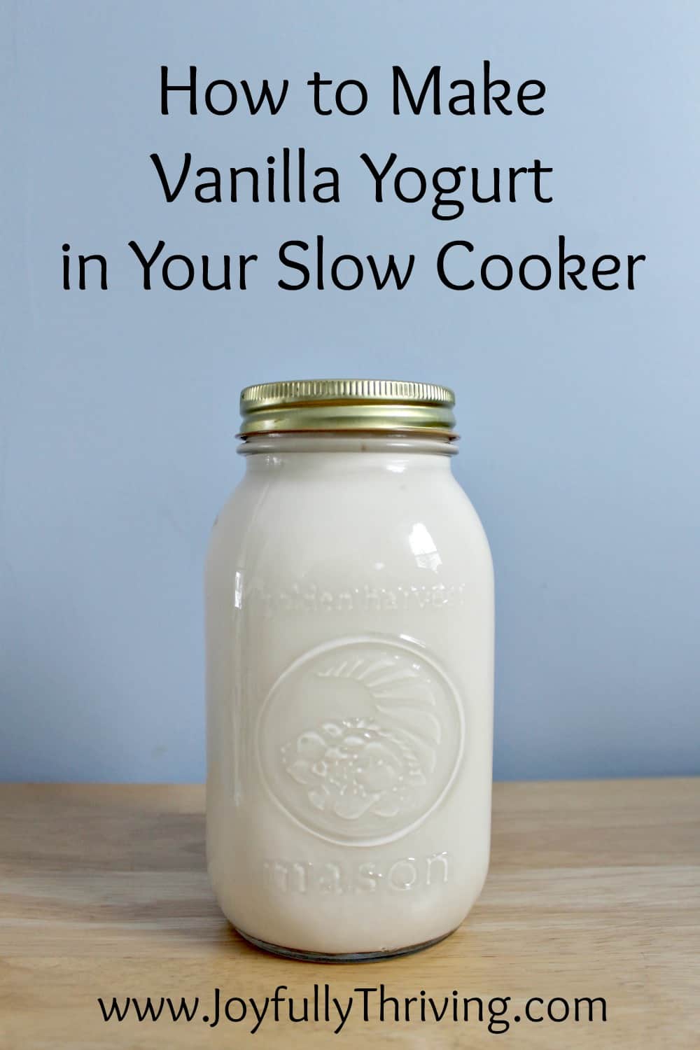 How to Make Vanilla Yogurt in a Crock Pot