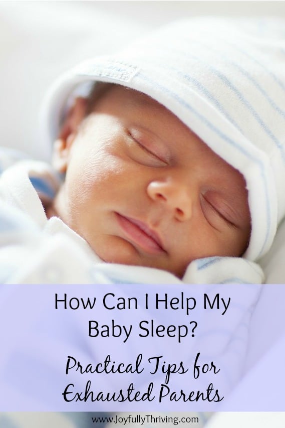 Practical Ways to Help Baby Sleep