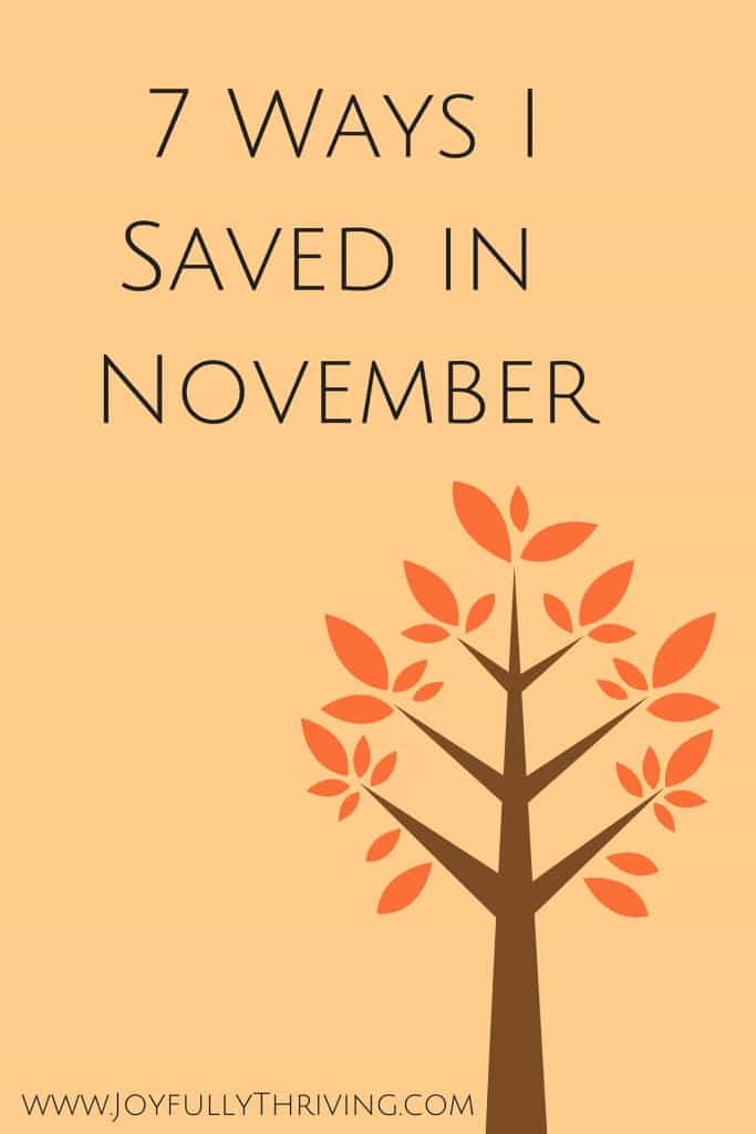 7 Ways I Saved in November
