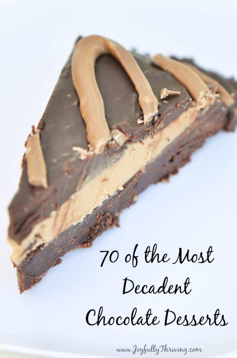 70 Decadent Chocolate Desserts