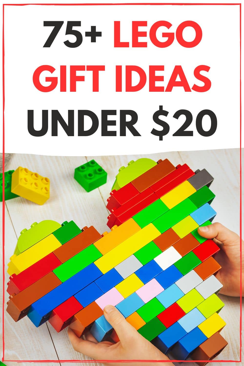 Legos under 20 for All Ages