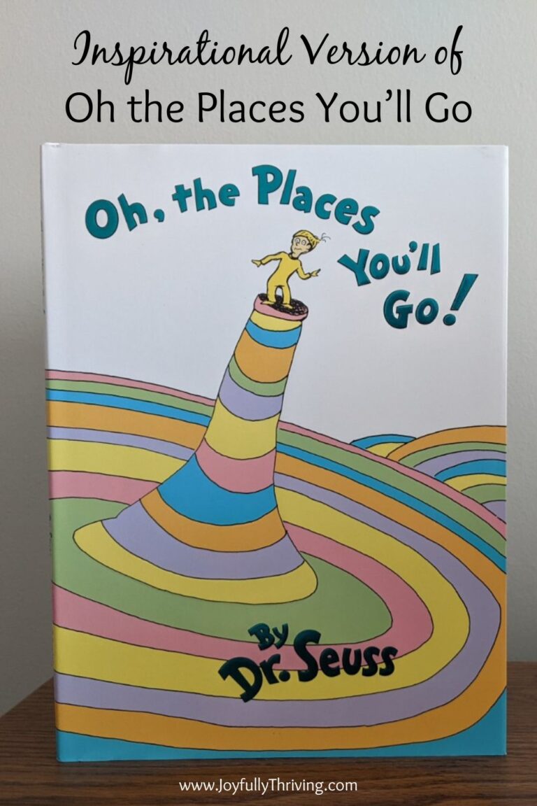 Inspirational Version of Oh the Places You’ll Go