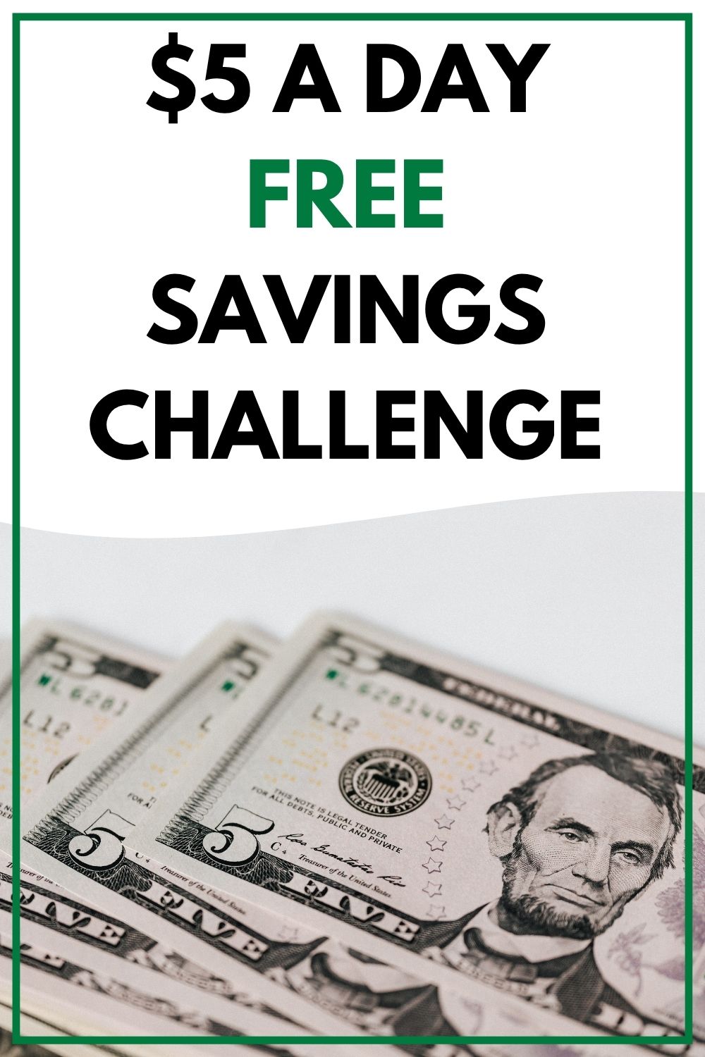 $5 bills for savings