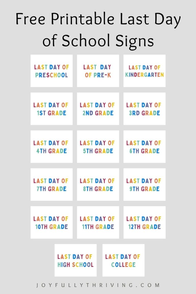 Free Last Day of School Printable Signs for Every Grade