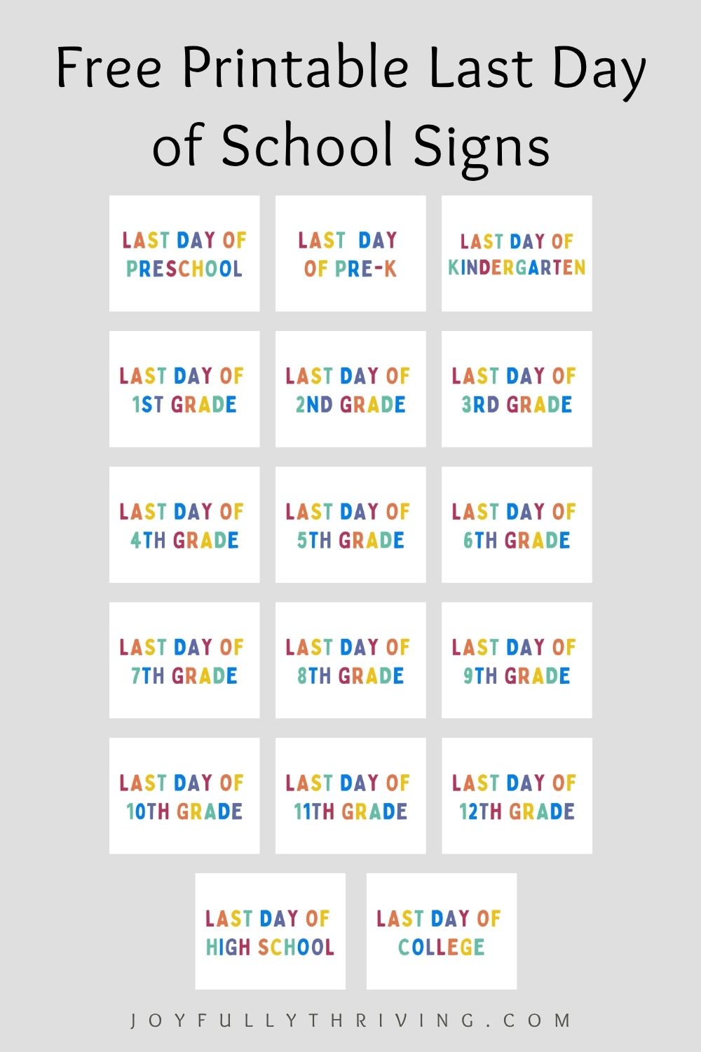 Free Printable Last Day of School Signs