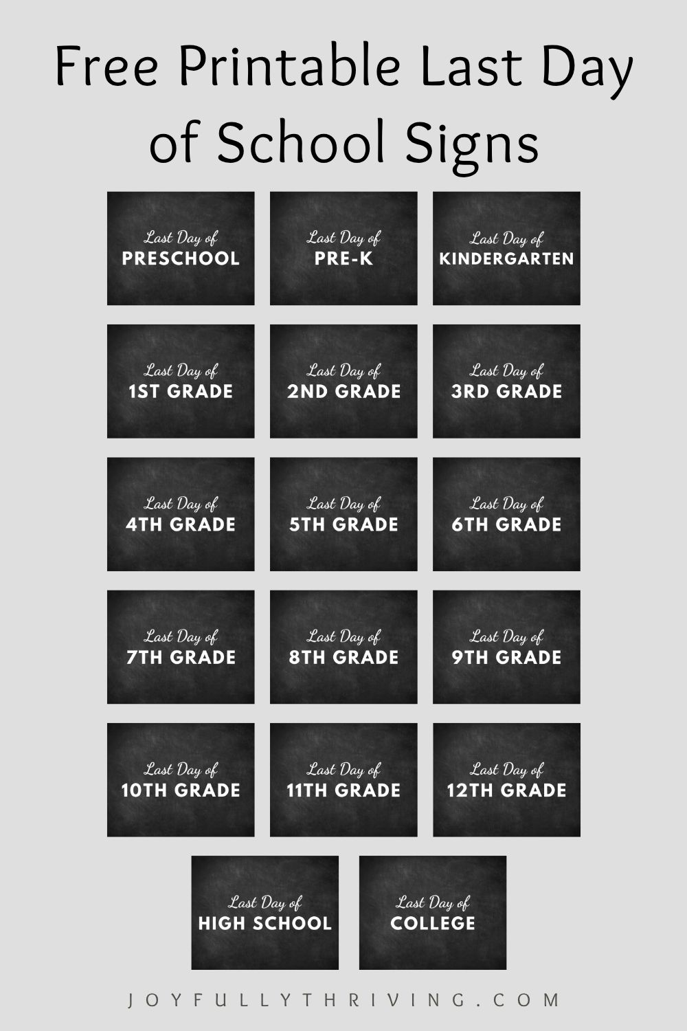 Free Printable Last Day of School Signs