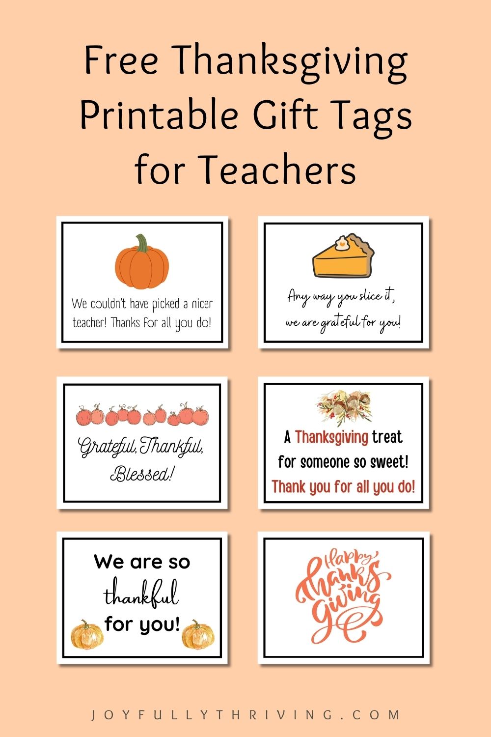 Thanksgiving Printable Gift Tags for Teachers
