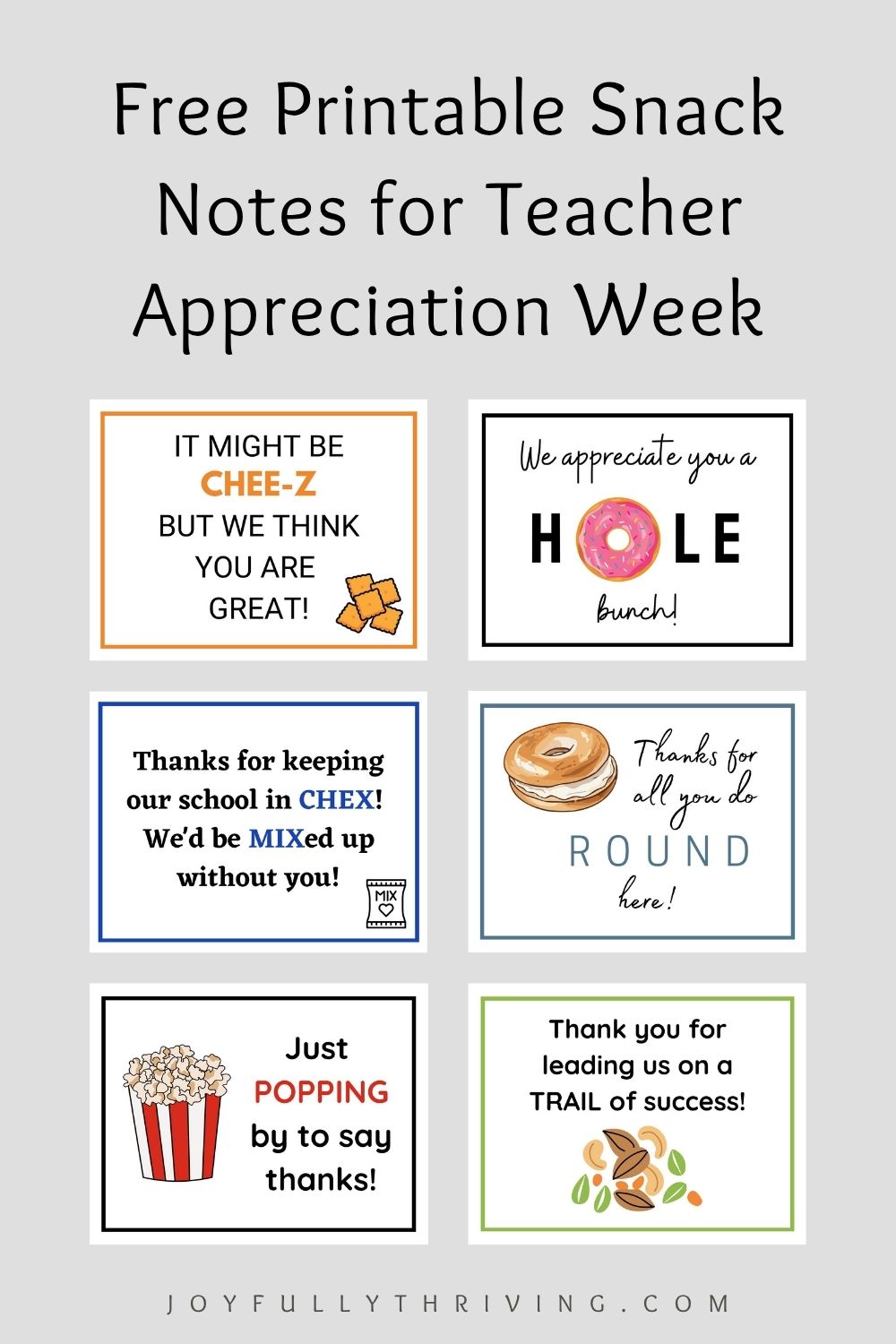 Snack Printable Notes for Teacher Appreciation Week