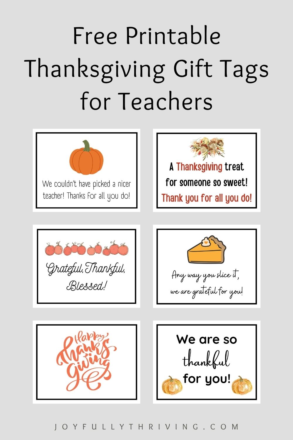 Thanksgiving Printable Gift Tags for Neighbors and Friends